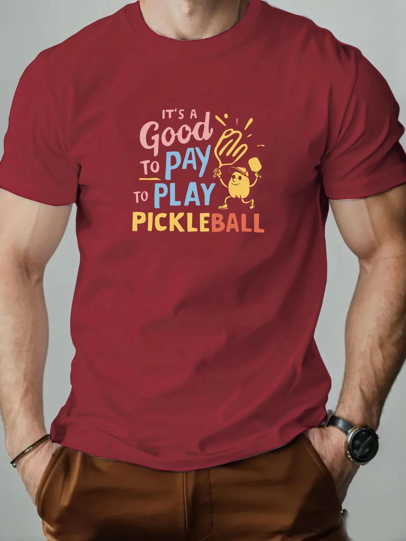 Men's Cotton T-Shirt, It's a Good Day to Pay to Play Pickleball Summer Breathable Fashion Casual T-Shirt