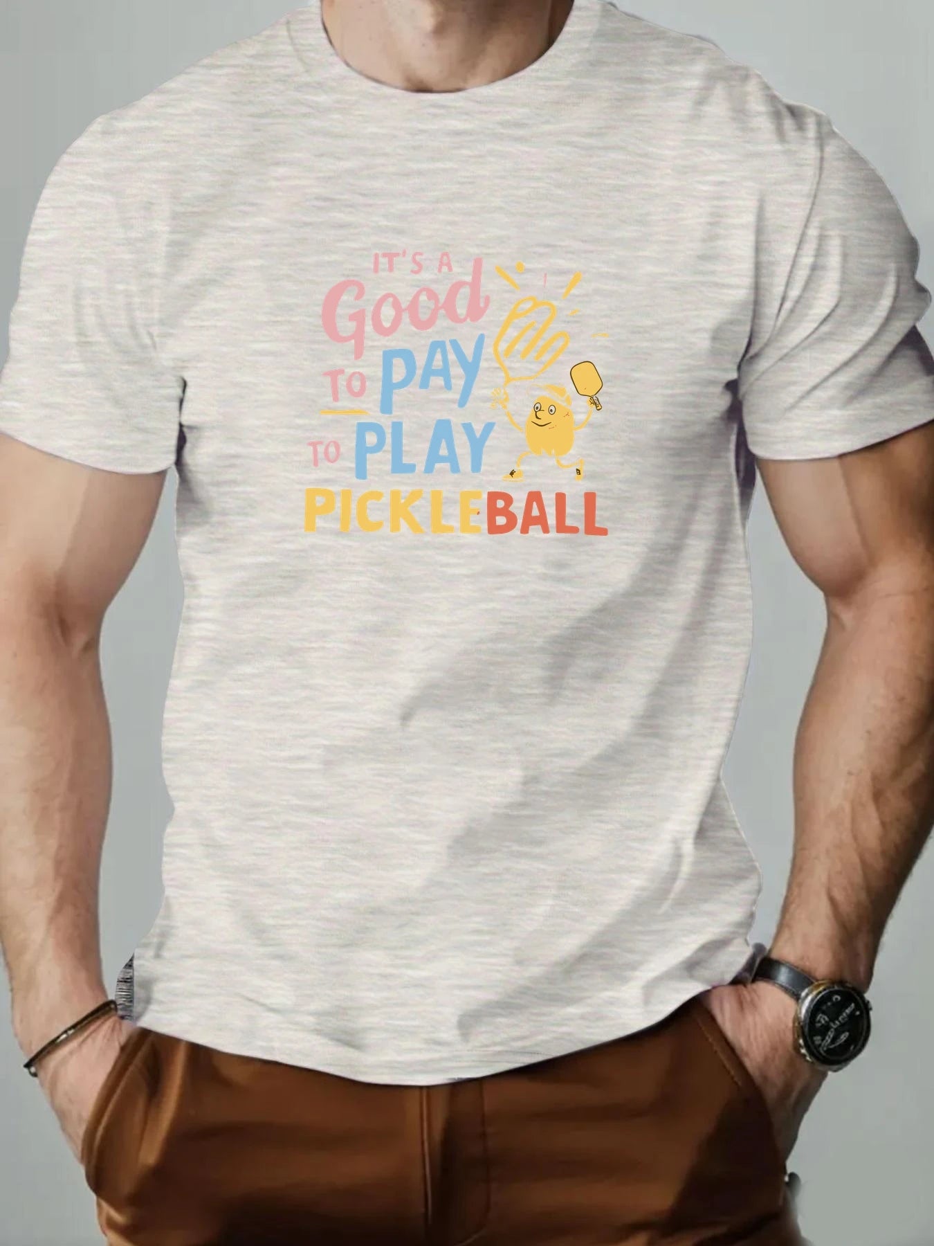 Men's Cotton T-Shirt, It's a Good Day to Pay to Play Pickleball Summer Breathable Fashion Casual T-Shirt