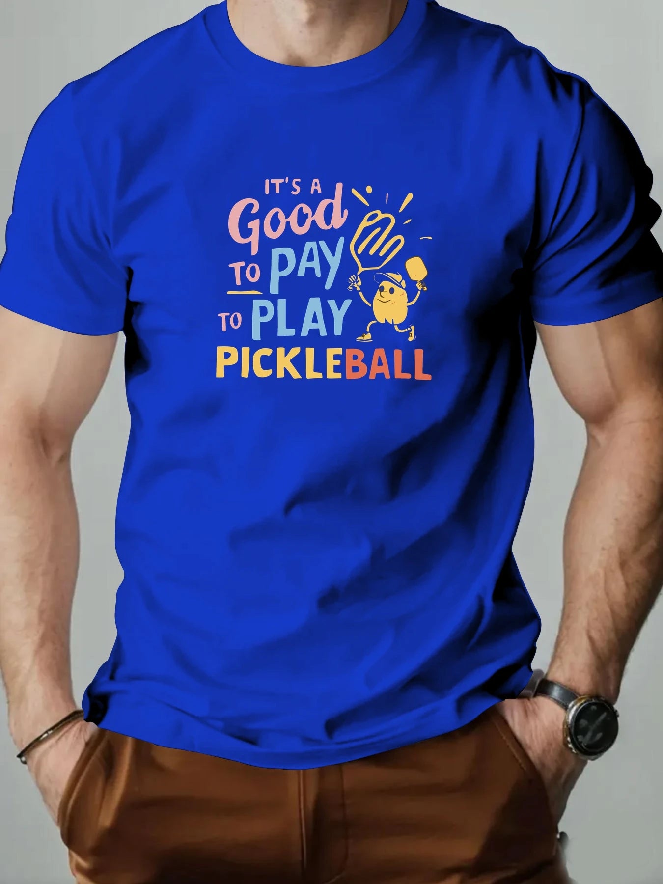 Men's Cotton T-Shirt, It's a Good Day to Pay to Play Pickleball Summer Breathable Fashion Casual T-Shirt