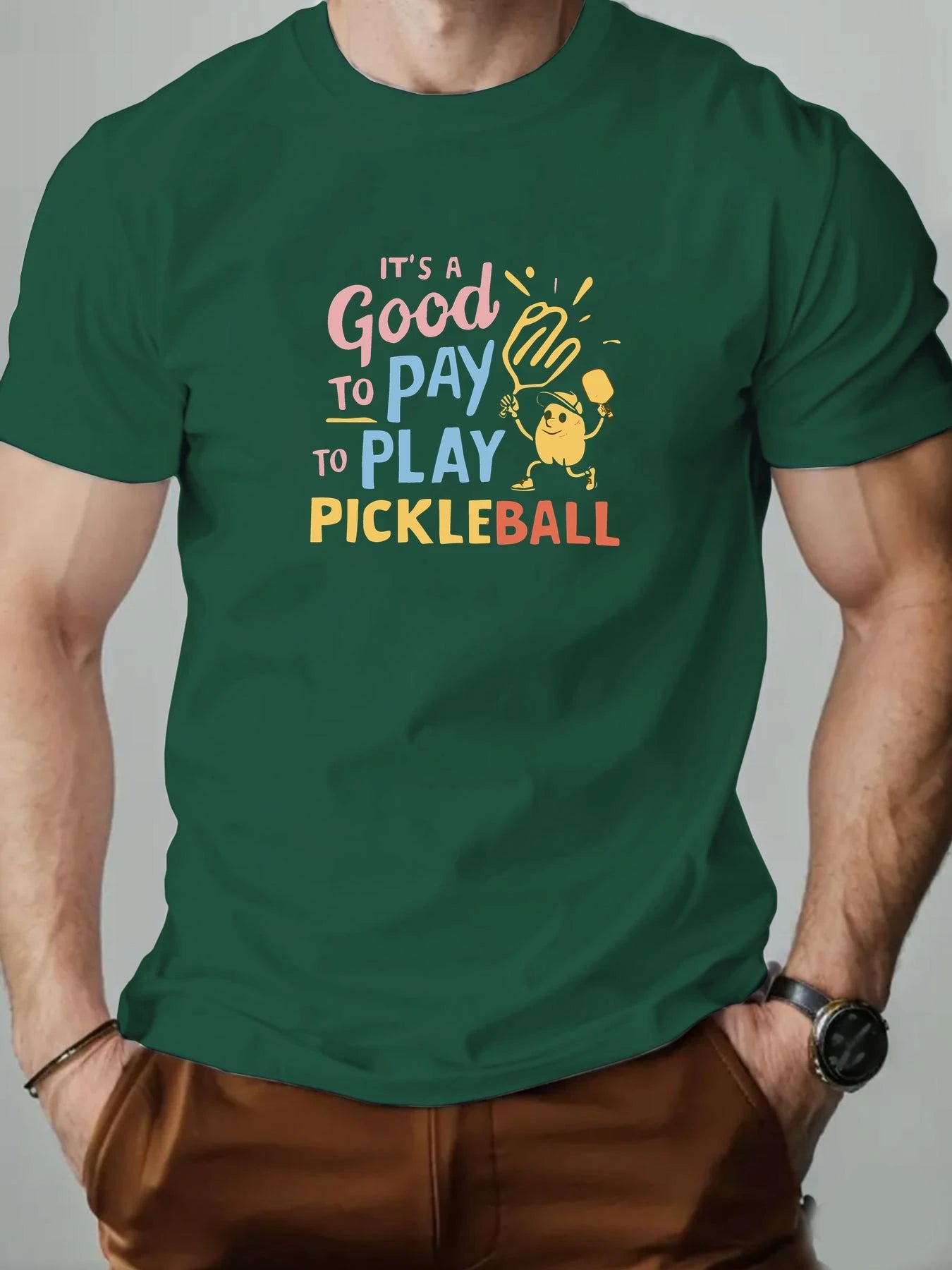 Men's Cotton T-Shirt, It's a Good Day to Pay to Play Pickleball Summer Breathable Fashion Casual T-Shirt