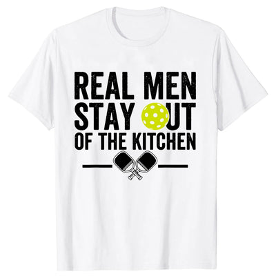Real Men Stay Out of the Kitchen Funny Pickleball Vintage Player T Shirts Tee Tops Short-Sleeve Tshirt Clothing Basic T-shirts